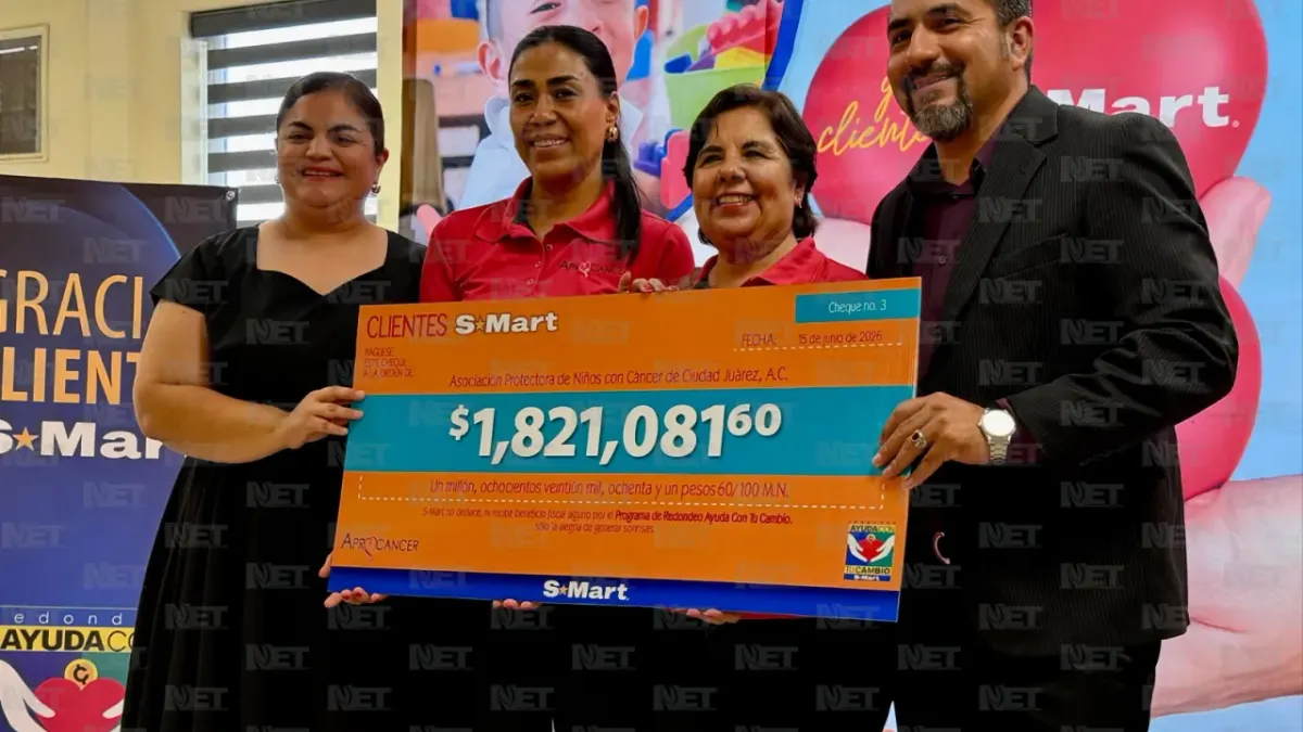 Recauda redondeo de S-Mart 3.6 mdp para niños con cáncer y migrantes en Juárez