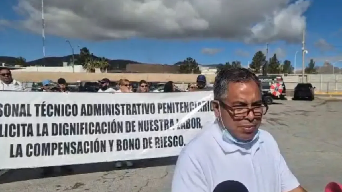 Protestan trabajadores del Cereso 3 por mejores condiciones y salarios